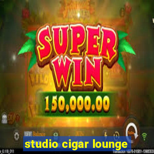 studio cigar lounge